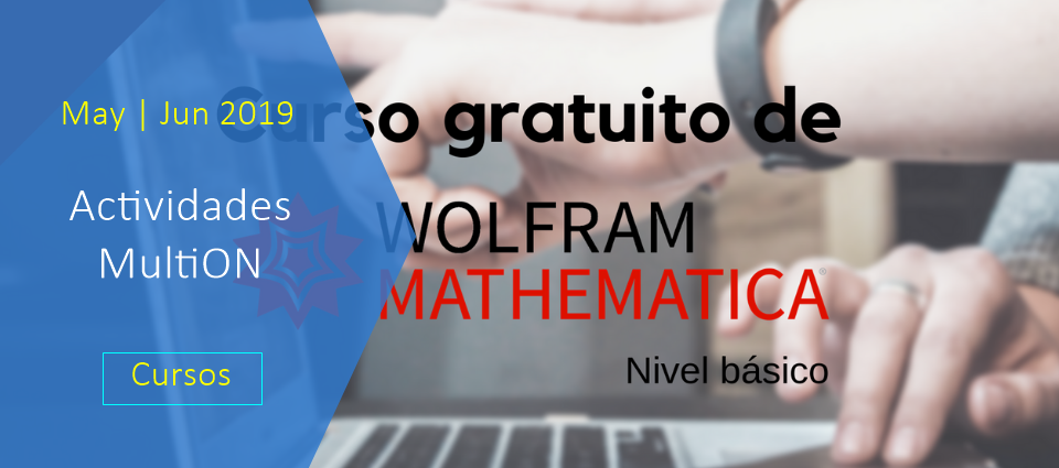 Curso Wolfram Mathematica en IPN