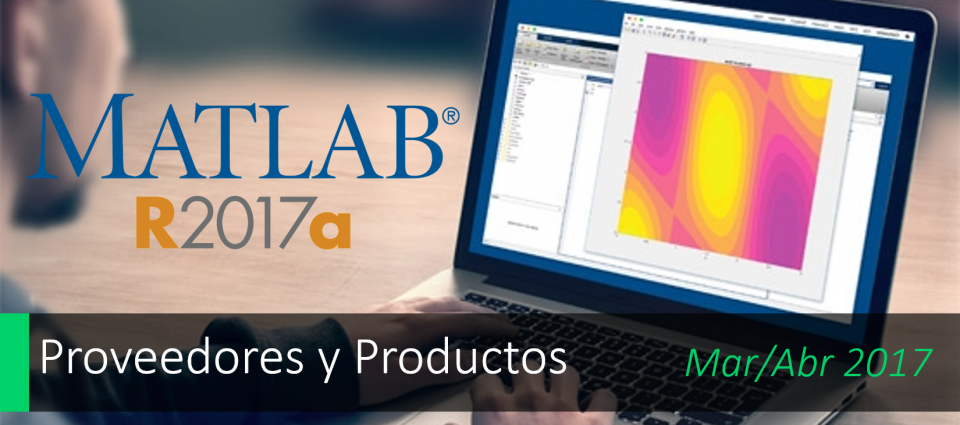 MATLAB® R2017a ¡Te encantará!