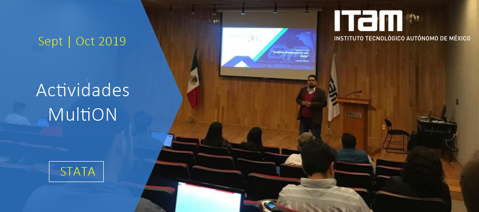 Seminario Público de Stata “Análisis Geoespacial con Stata” en ITAM.