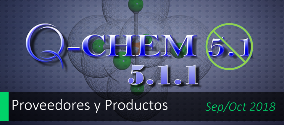 Te presentamos Q-CHEM 5.1.1