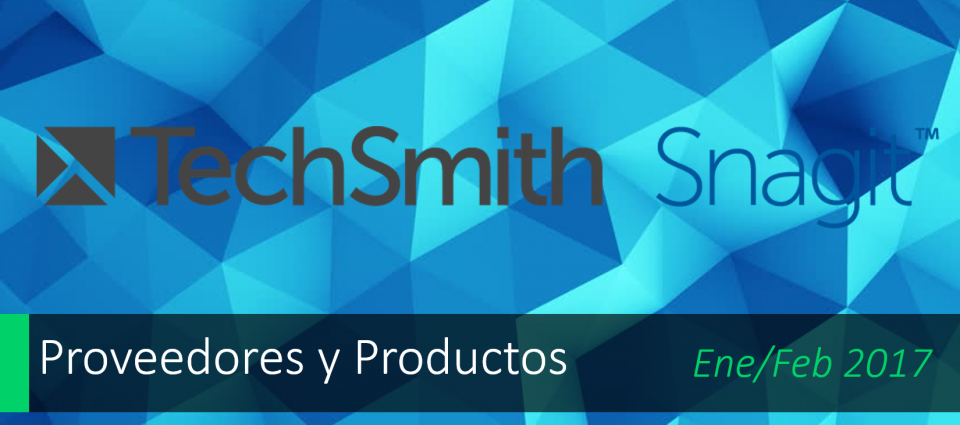 Lo nuevo de TechSmith: Snagit 13.1 y 4.1