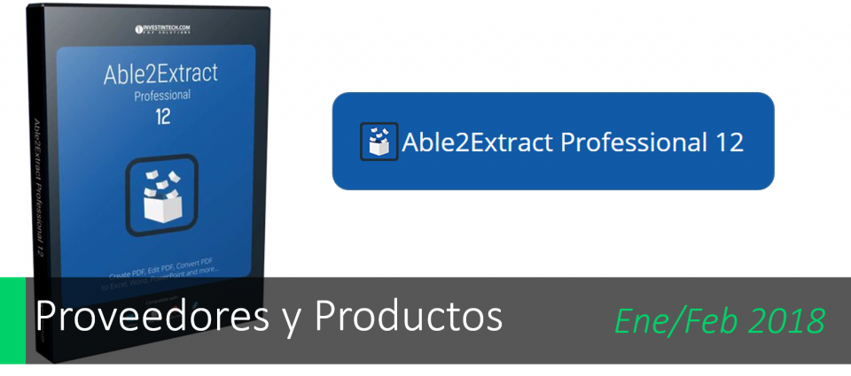 Conoce el nuevo Able2extract Professional 12.0